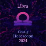 Libra Yearly 2024 Horoscope