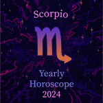 Scorpio Yearly 2024 Horoscope