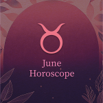 Taurus Horoscope