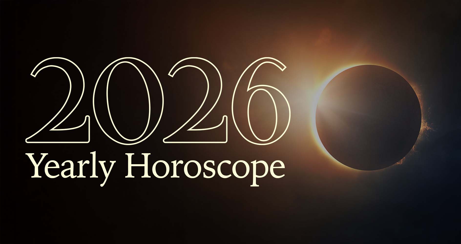 2026 yearly horoscope
